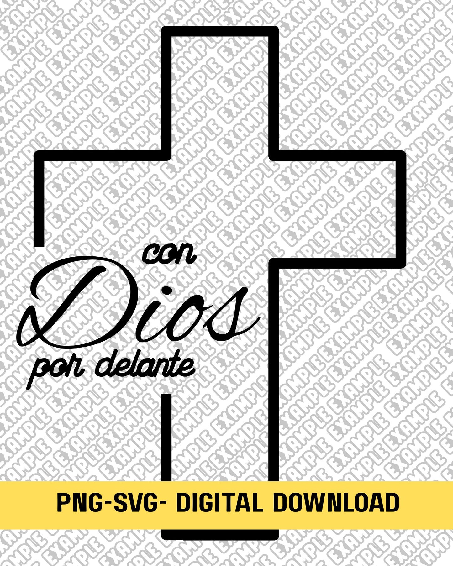 "CON DIOS POR DELANTE" CROSS PNG,SVG